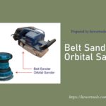 Belt Sander vs. Orbital Sander